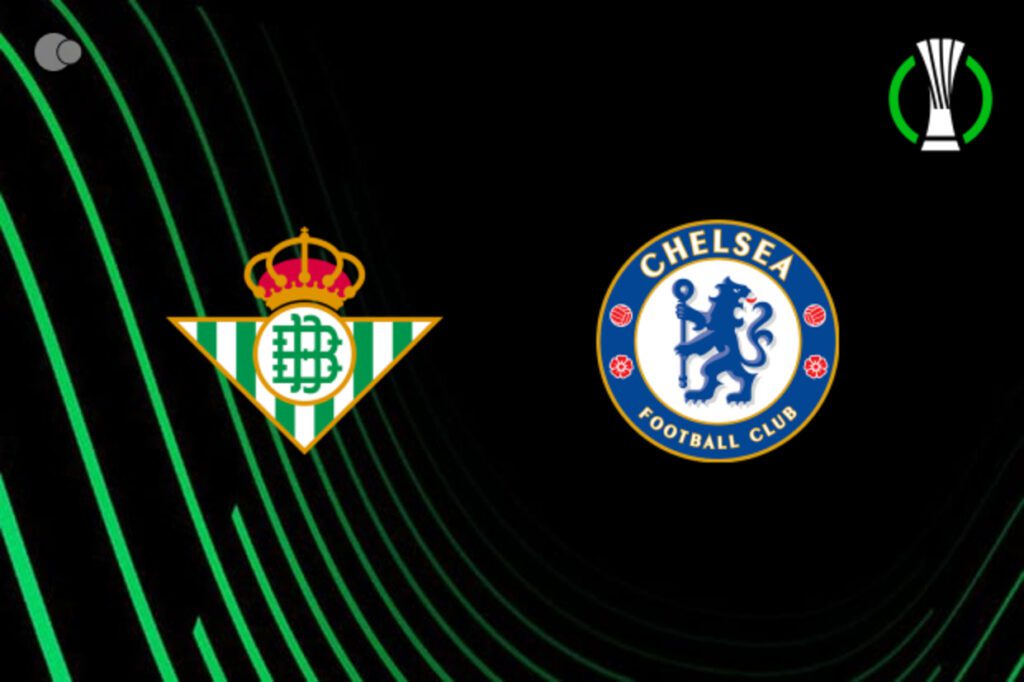 Real Betis x Chelsea: Retrospecto, escalações e onde assistir